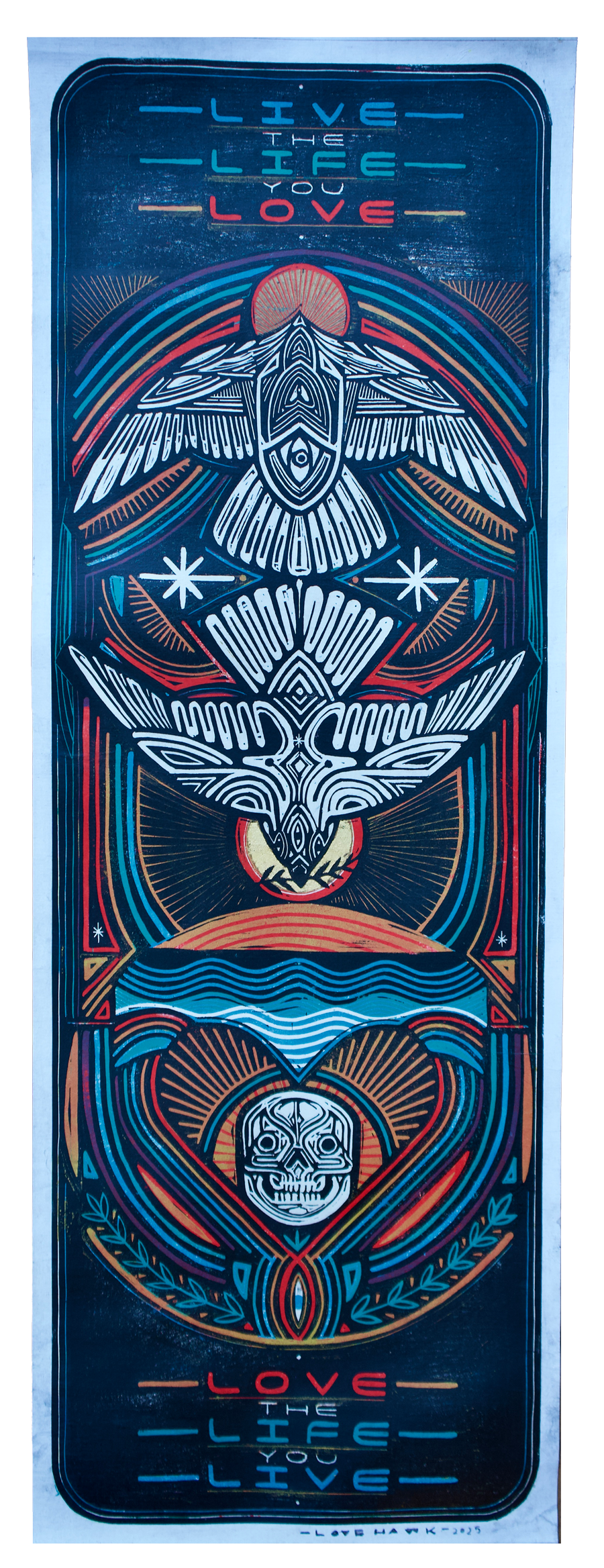 Live the Life you Love