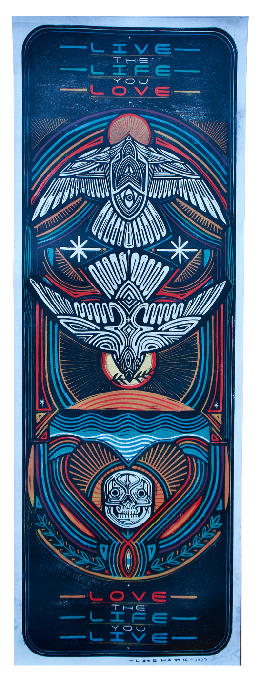 Live the Life you Love